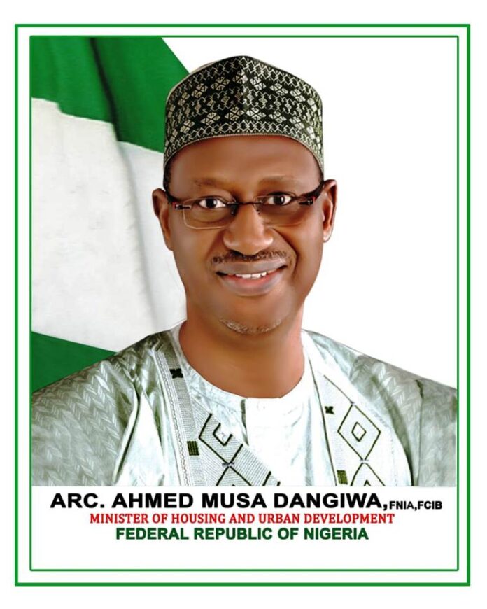 Honourable Minister of Housing and Urban Development, Arc. Ahmed Musa Dangiwa