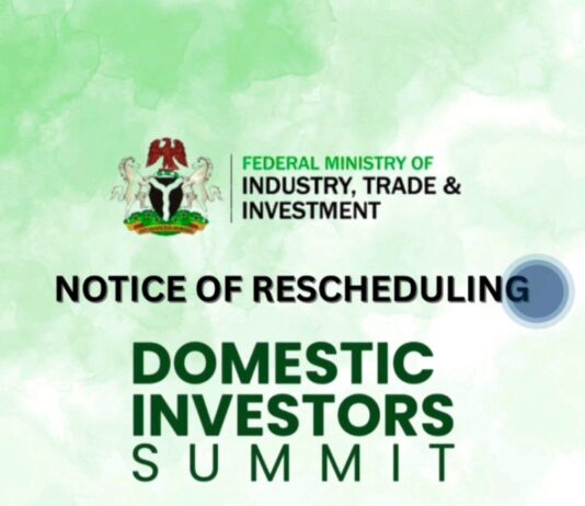 Federal Ministry of Industry Trade & Investment: Notice of Rescheduling - Domestic investors Summit