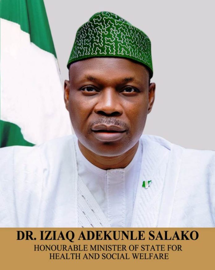 Dr. Salako Honourable Minister of State for Health and Social Welfare, Dr. Iziaq Adekunle Salako