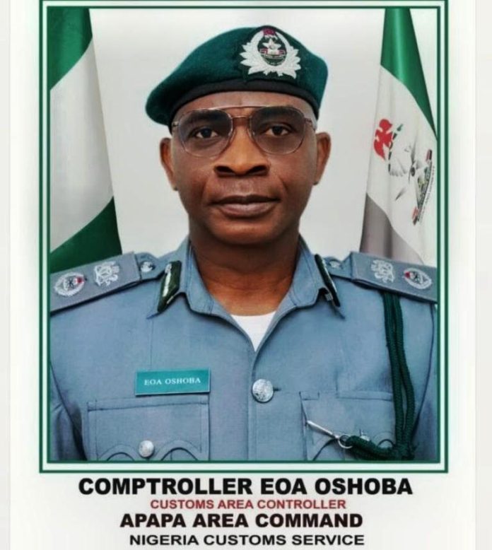 Comptroller EOA Oshoba - Customs Area Controller, Apapa Area Command Comptroller EOA Oshoba - Customs Area Controller, Apapa Area Command